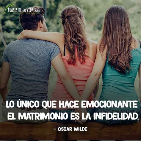 mujeres infieles frases|Frases sobre la infidelidad: citas, aforismos – Mundi Frases .com